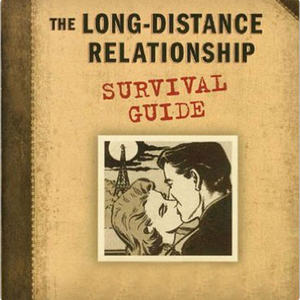 The Long Distance Relationship Survival Guide