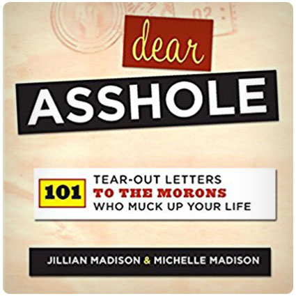 Dear Asshole Tear-Out Letters