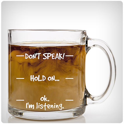 Don't Speak! Coffee Mug