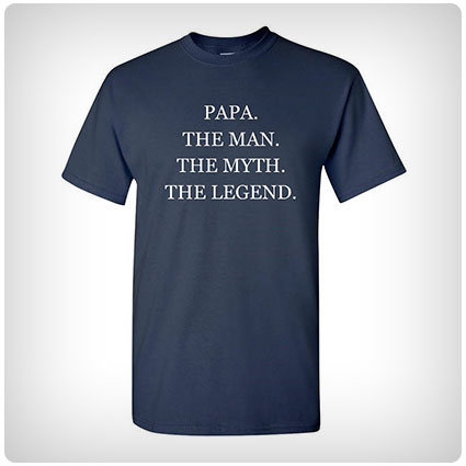 Papa The Man Myth Legend T-shirt