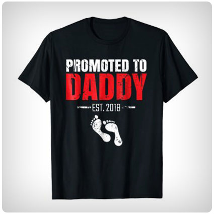 Promoted To Daddy Est 2018 T Shirt